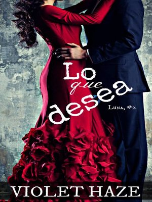 cover image of Lo que desea